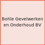 Bohle Gevelwerken en Onderhoud BV